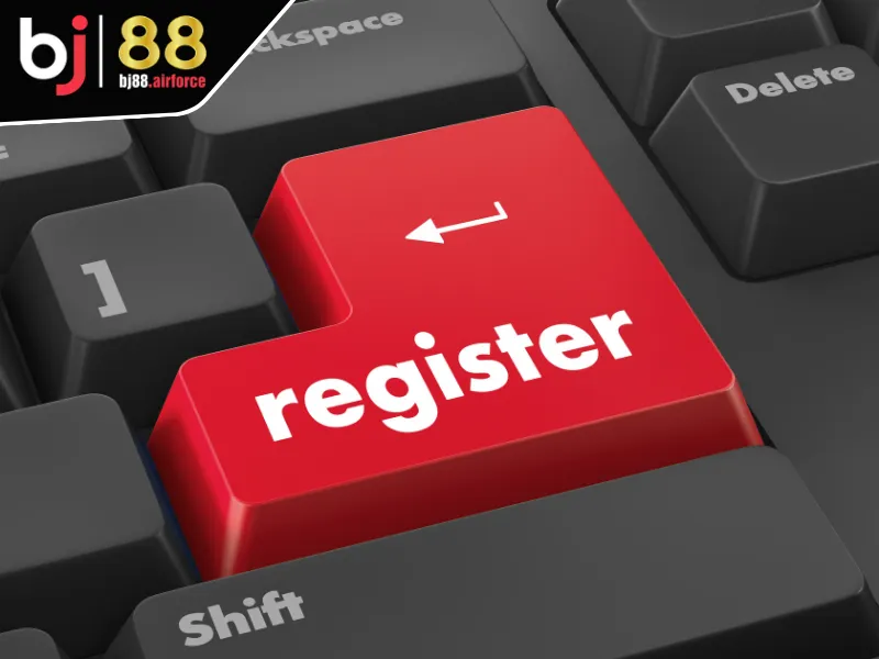 Đăng Ký BJ88 3 Quy trình các bước đăng ký BJ88 chi tiết, nhanh chóng